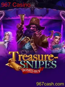 Descubra TreasuresnipesBonusBuy: A Nova Sensação do 967 Casino