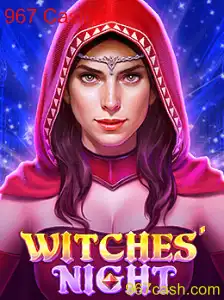 Descubra o Fascinante Jogo WitchesNight no 967 Casino
